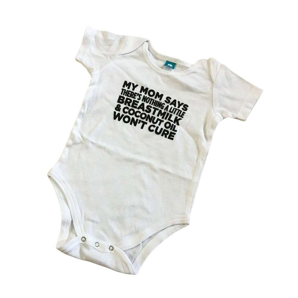 Precious Cargo Unisex Bodysuit Sz 6 Mo Breastmilk Coconut Oil Can't Cure‎ NEW